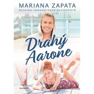 Drahý Aarone - Mariana Zapata