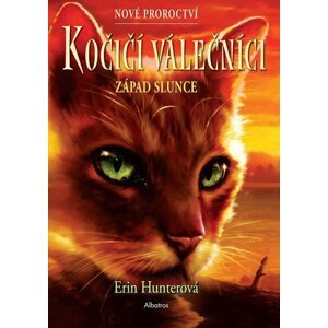 Kočičí válečníci: Nové proroctví (6) - Západ slunce - Erin Hunter