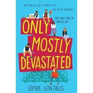 Only Mostly Devastated - Sophie Gonzales