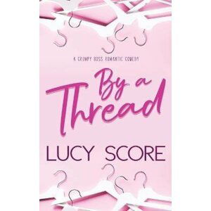 By a Thread - Lucy Score