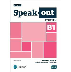 Speakout B1 Teacher´s Book with Teacher´s Portal Access Code, 3rd Edition - Lindsay Warwick