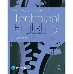 Technical English 2 Course Book and eBook, 2nd Edition - David Bonamy