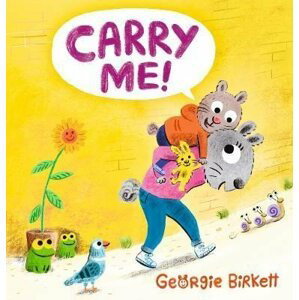 Carry Me! - Georgie Birkett
