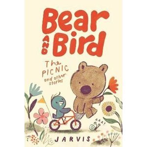 Bear and Bird: The Picnic and Other Stories - Jarvis