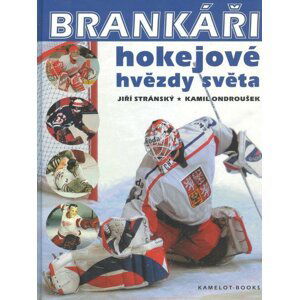 Brankáři, hokejové hvězdy světa - Jiří Stránský