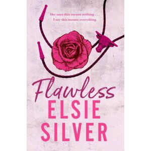 Flawless: The must-read, small-town romance and TikTok bestseller! - Elsie Silver