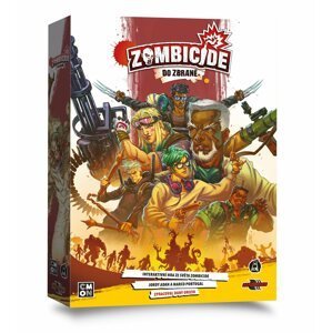 Zombicide: Do zbraně - netradiční kooperativní hra