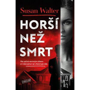 Horší než smrt - Susan Walter