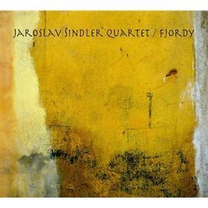 Fjordy - CD - Šindler Quartet Jaroslav