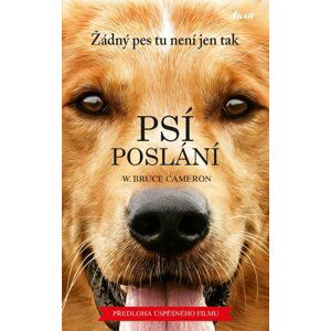 Psí poslání, 4.  vydání - Bruce W. Cameron