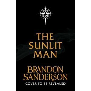 The Sunlit Man - Brandon Sanderson