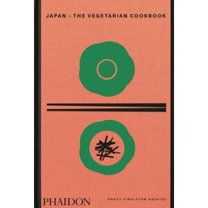 Japan: The Vegetarian Cookbook - Nancy Singleton  Hachisu