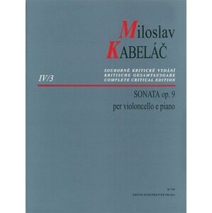 Sonáta pro violoncello a klavír op. 9 - Miloslav Kabeláč