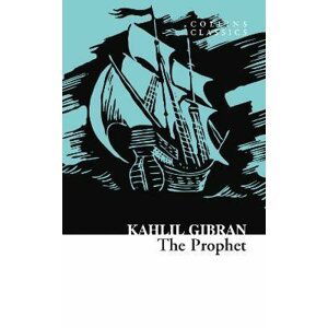 The Prophet (Collins Classics) - Chalíl Džibrán