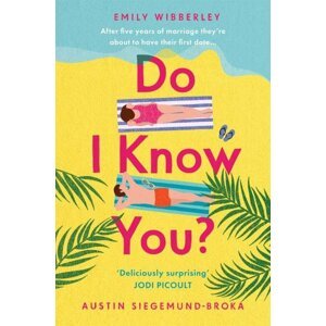 Do I Know You? - Emily Wibberley