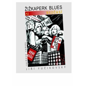 Žižkaperk blues 2 - Bezčasí - JIří Fučikovský