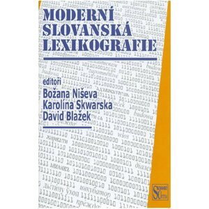 Moderní slovanská lexikografie - Božana Niševa