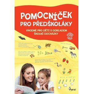 Pomocníček pro předškoláky - sluchové vnímání - Eva Rádlová