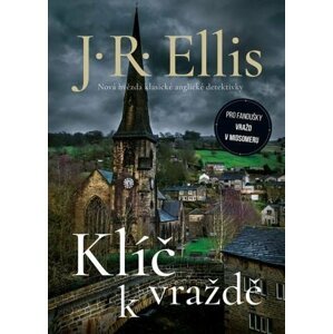 Klíč k vraždě - J. R. Ellis