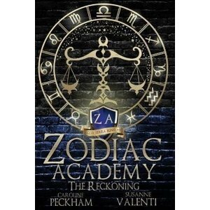 Zodiac Academy 3: The Reckoning - Caroline Peckham