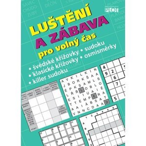 Luštění a zábava pro volný čas - Petr Sýkora