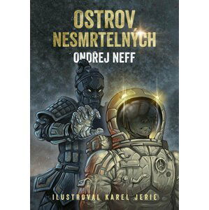 Ostrov nesmrtelných - Ondřej Neff