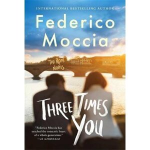 Three Times You - Federico Moccia