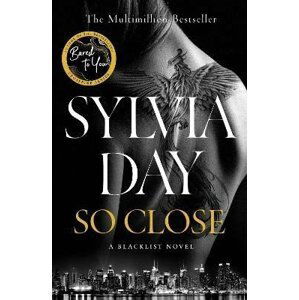 So Close: Blacklist 1 - Sylvia Day