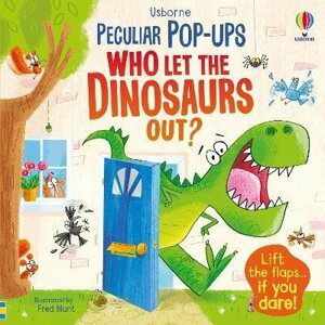 Who Let The Dinosaurs Out? - Sam Taplin
