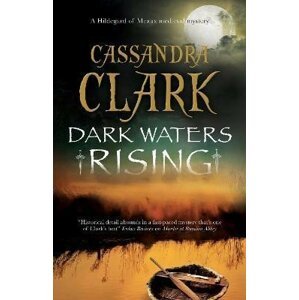 Dark Waters Rising - Cassandra Clark