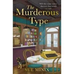 The Murderous Type (The Bookstore Mystery Series) - Sue Minix