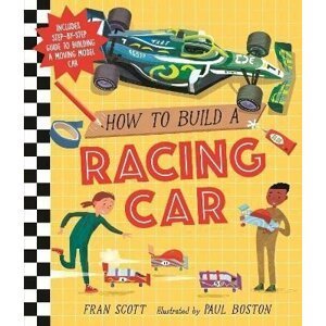 How to Build a Racing Car - Fran Scott
