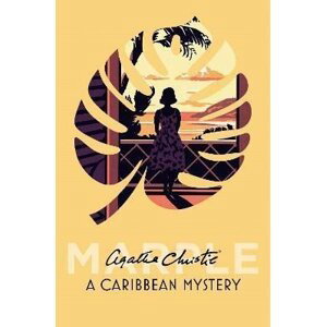 A Caribbean Mystery (Marple, Book 10) - Agatha Christie