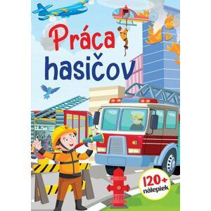 Práca hasičov