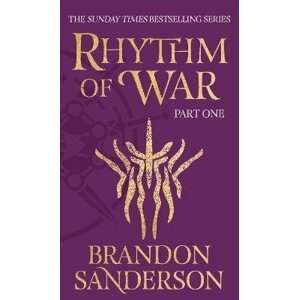 Rhythm of War Part One, 1.  vydání - Brandon Sanderson