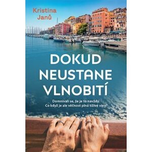 Dokud neustane vlnobití - Kristina Janů