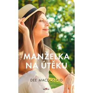 Manželka na útěku - Dee MacDonald