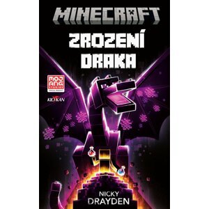 Minecraft - Zrození draka - Nicky Drayden