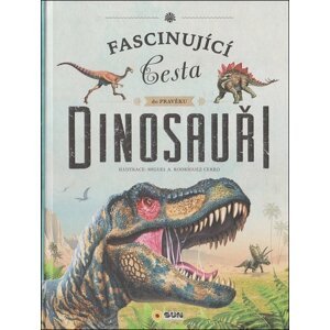 Dinosauři - Fascinující cesta do pravěku, 2.  vydání