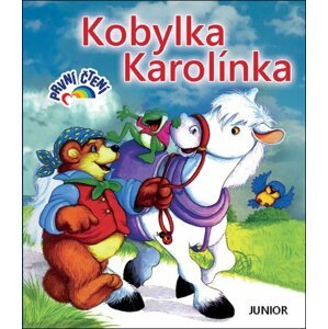 Kobylka Karolínka - První čtení