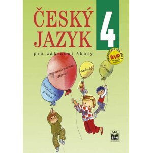 Český jazyk 4 pro základní školy, 3.  vydání - Eva Hošnová
