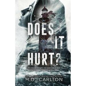 Does It Hurt? - H. D. Carlton