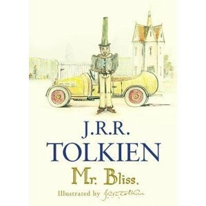 Mr Bliss - John Ronald Reuel Tolkien