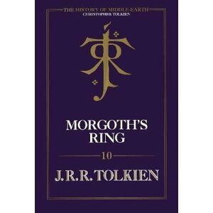 Morgoth´s Ring - John Ronald Reuel Tolkien