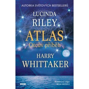 Atlas - Otcův příběh - Lucinda Riley