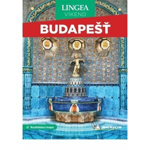 Budapešť - Víkend, 2. vydání - kolektiv autorů