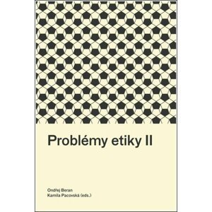 Problémy etiky II - Ondřej Beran