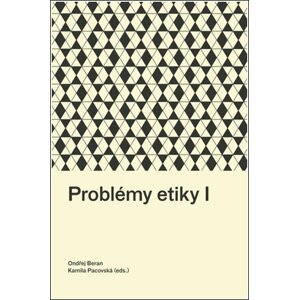 Problémy etiky I - Ondřej Beran