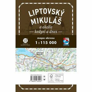 Liptovský Mikuláš a okolie kedysi a dnes