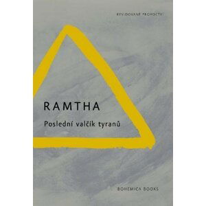 Poslední valčík tyranů - Ramtha